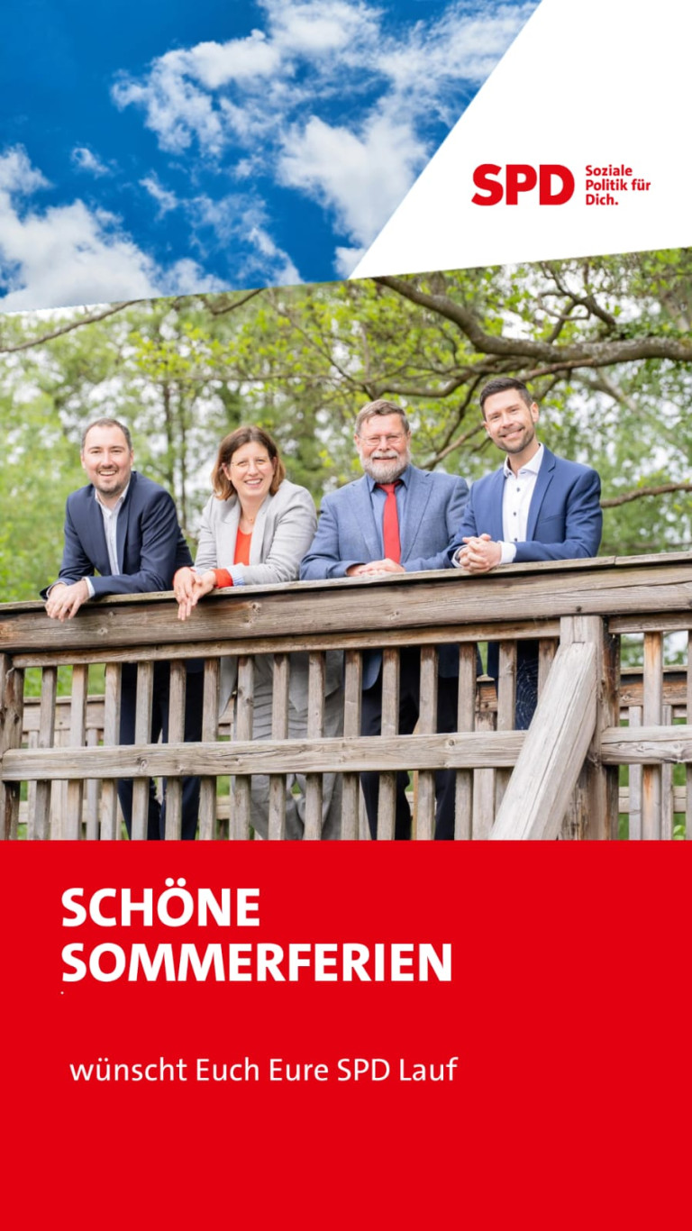 Schöne Sommerferien wünscht Euch Eure SPD Lauf